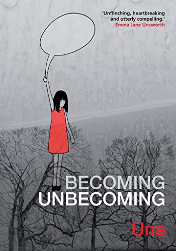 Becoming Unbecoming von Myriad Editions